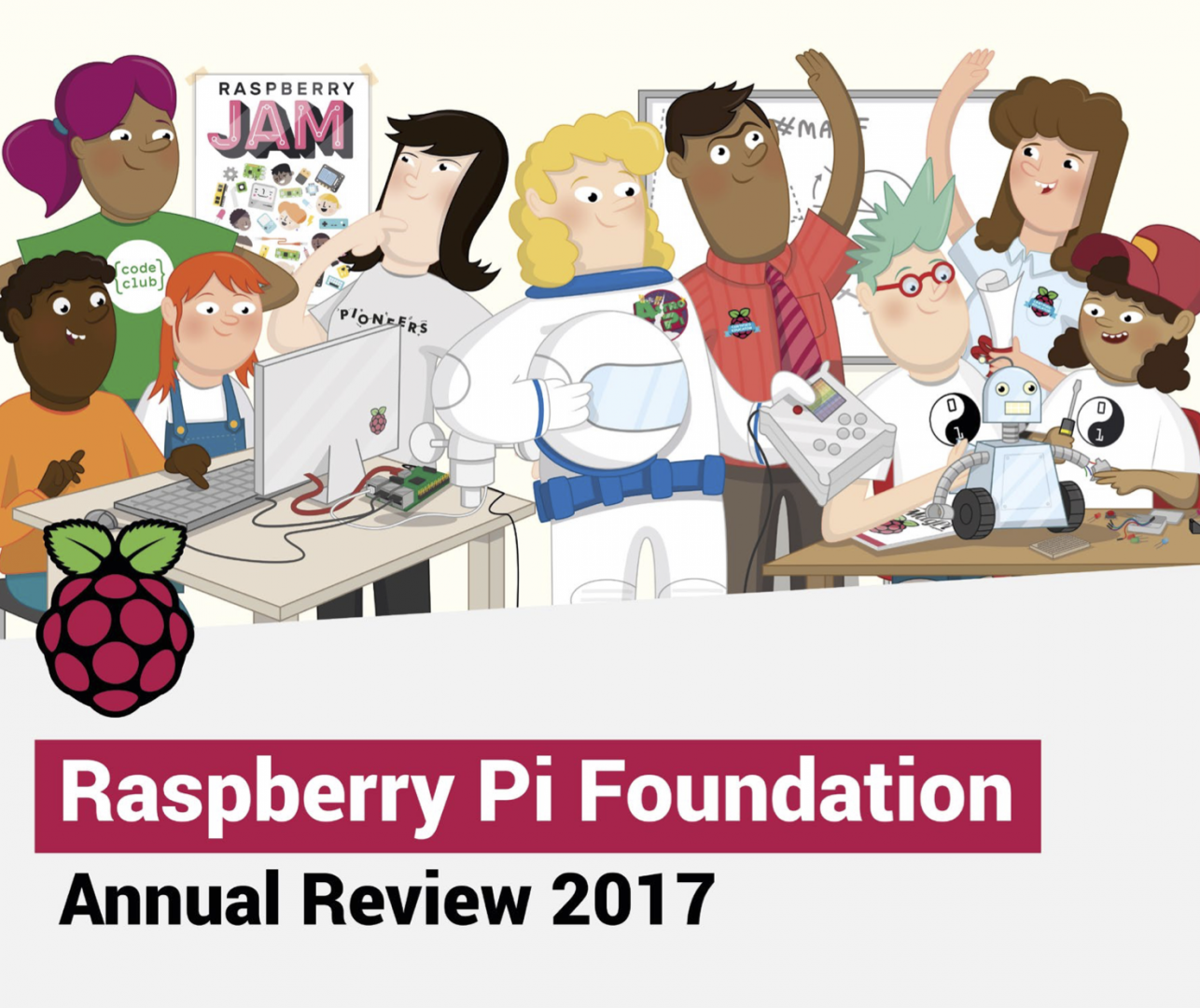 The Raspberry Pi Foundation's 2017 Annual Review - Raspberry Pi