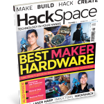 The cover of HackSpace magazine issue 11, with a "BEST MAKER HARDWARE" feature and photos of maker Alex Glow with her robot owl