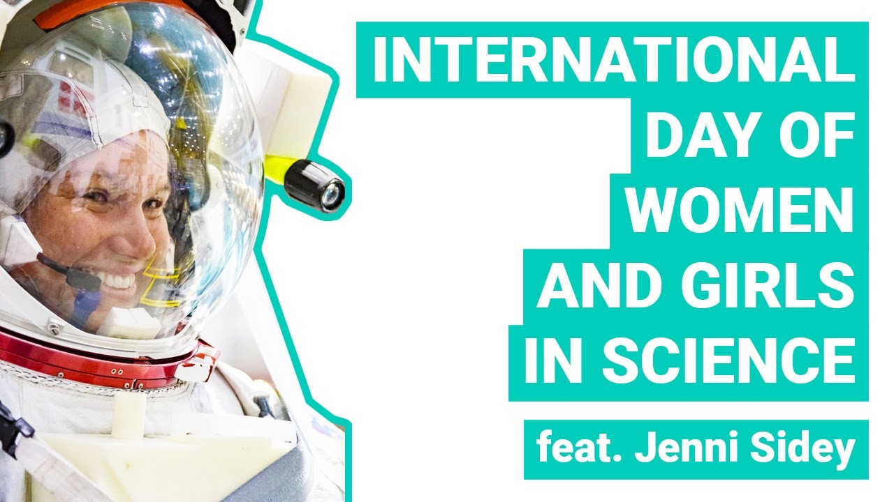 International Day of Women and Girls in Science Jenni Sidey