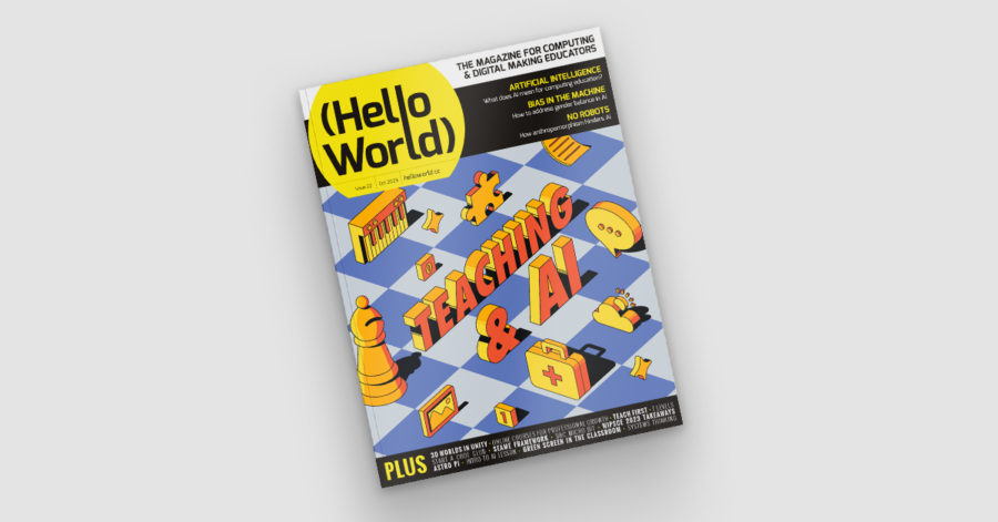 Hello World #22 out now: Teaching & AI - Raspberry Pi Foundation