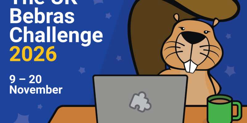A cartoon beaver using a laptop with text that reads "The UK Bebras Challenge 2026: 9-20 November".