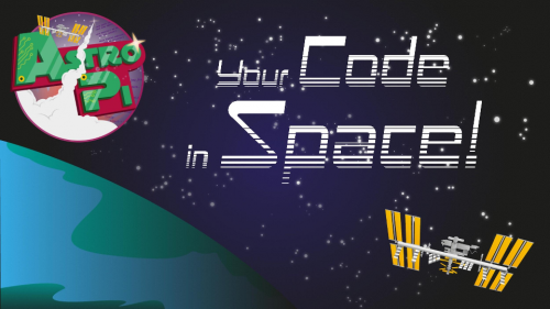Astro Pi poster: Your Code in Space!